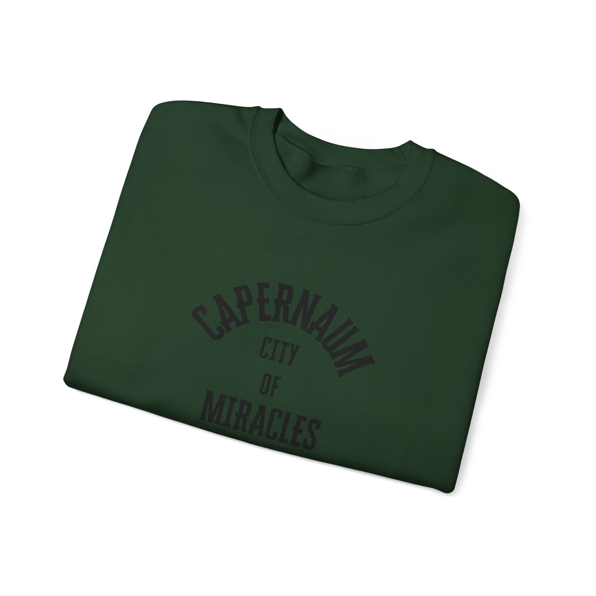 Capernaum City of Miracles Sweatshirt- Matthew 4