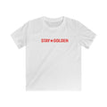 STAY GOLDEN Youth T-Shirt